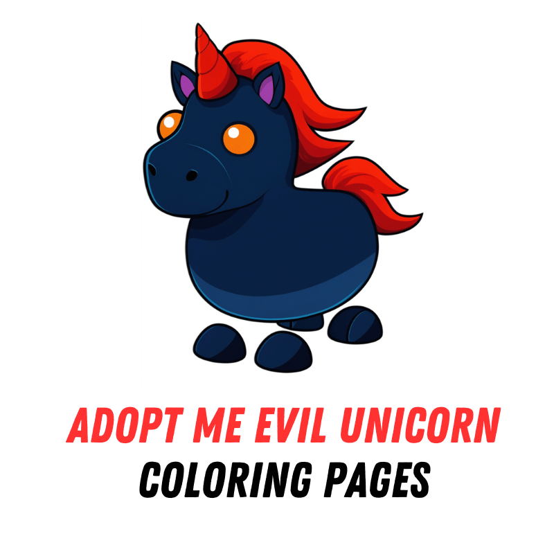 Adopt Me Evil Unicorn Coloring Pages: Free PDF Printables