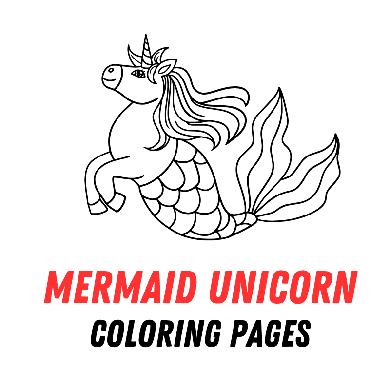 Mermaid Unicorn Coloring Pages: Free PDF Printables