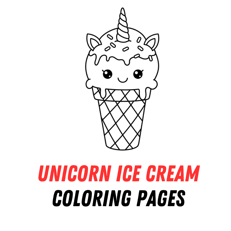 Unicorn Ice Cream Coloring Pages: Free PDF Printables